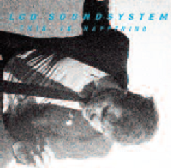 LCD Soundsystem LCD Soundsystem